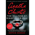 The Killings at Kingfisher Hill: The New Hercule Poirot Mystery