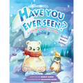 Have You Ever Seen? - Book 5