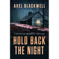 Hold Back the Night: A Detective McDaniel Thriller