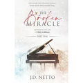 The Broken Miracle - Inspired by the Life of Paul Cardall: Part 1
