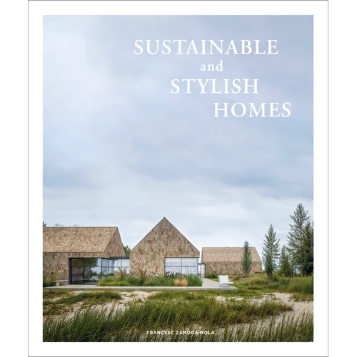 Sustainable and Stylish Homes