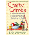 Crafty Crimes: a trio of Anastasia Pollack Crafting Mini-Mysteries