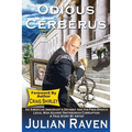 Odious And Cerberus: An American Immigrant's Odyssey And His Free Speech Legal War Against Smithsonian Corruption
