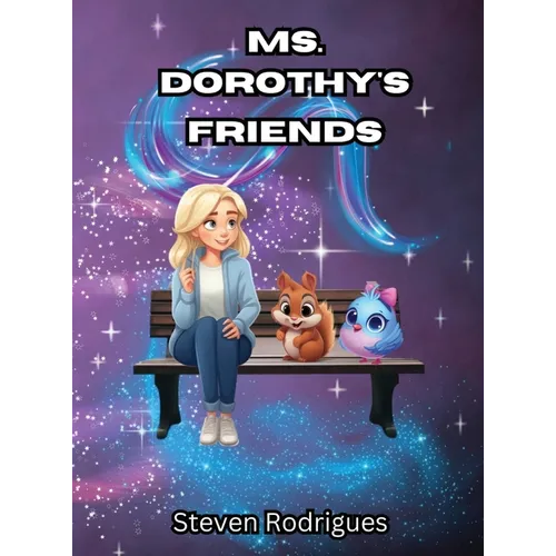 Ms. Dorothy's Friends