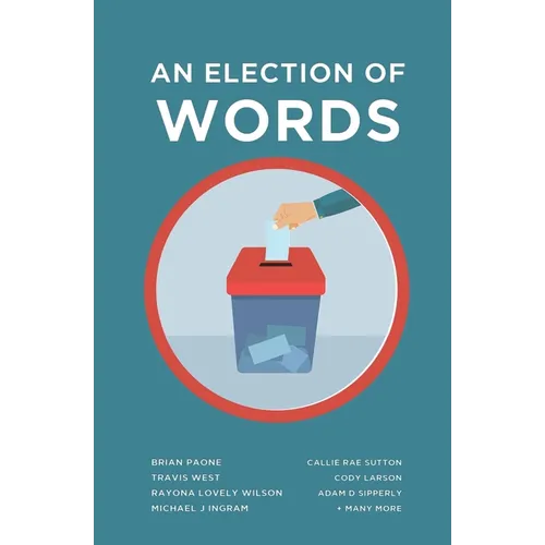An Election of Words
