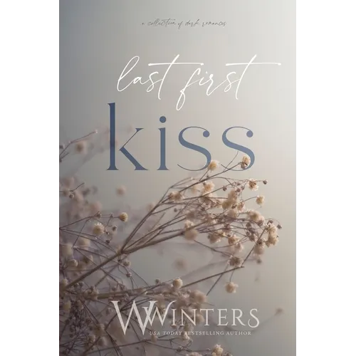Last First Kiss
