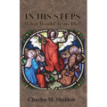 In His Steps: What Would Jesus Do?