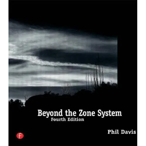 Beyond the Zone System