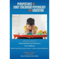 Perspectives on Early Childhood Psychology and Education Vol 7.1: Enhancing Behavioral Outcomes in Early Childhood