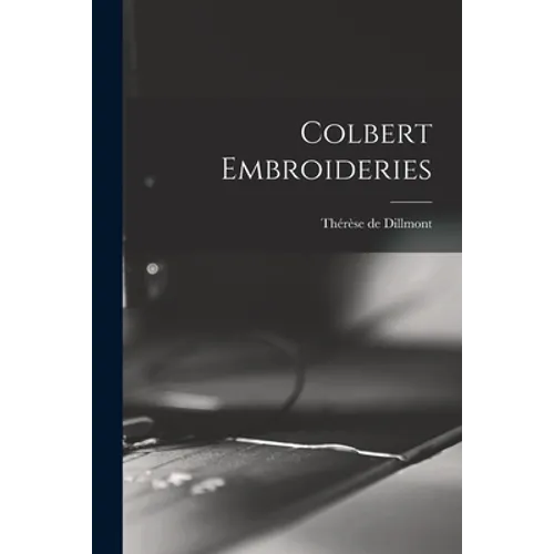 Colbert Embroideries