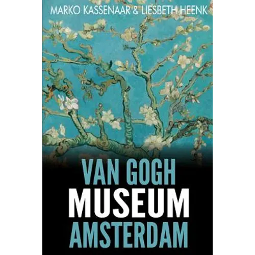 Van Gogh Museum Amsterdam: Highlights of the Collection