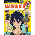 Manga 100: The Ultimate Guide to Drawing the Most Popular Characters