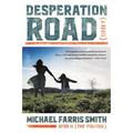 Desperation Road