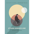 Ethan Hawke & Me: The Before Trilogy