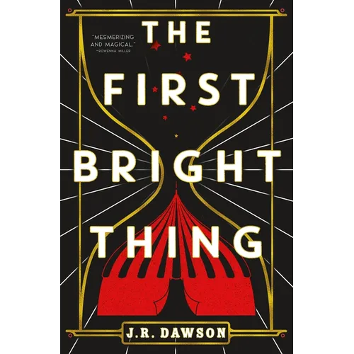 The First Bright Thing