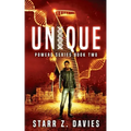Unique: A Young Adult Sci-fi Dystopian (Powers Book 2)