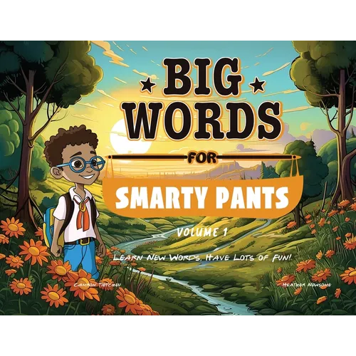 Big Words for Smarty Pants: Volume 1