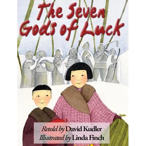 The Seven Gods of Luck: A Japanese Tale