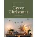 Green Christmas: Sustainable Celebrations That Won't Cost the Earth