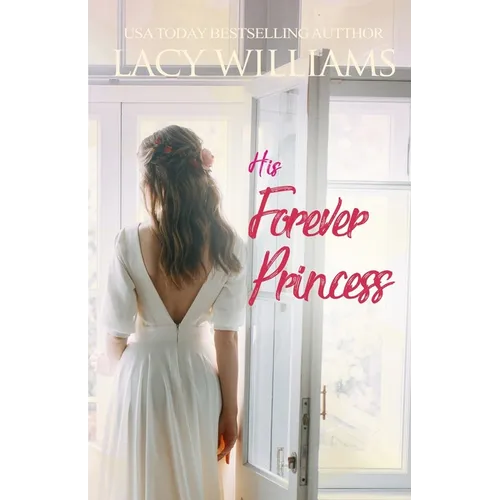 His Forever Princess
