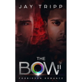The Bow II: Forbidden Romance