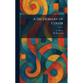 A Dictionary of Color