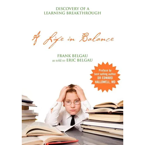 A Life in Balance: Discovery of a Learning Breakthrough