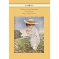 The Now-A-Days Fairy Book - Illustrated by Jessie Willcox Smith