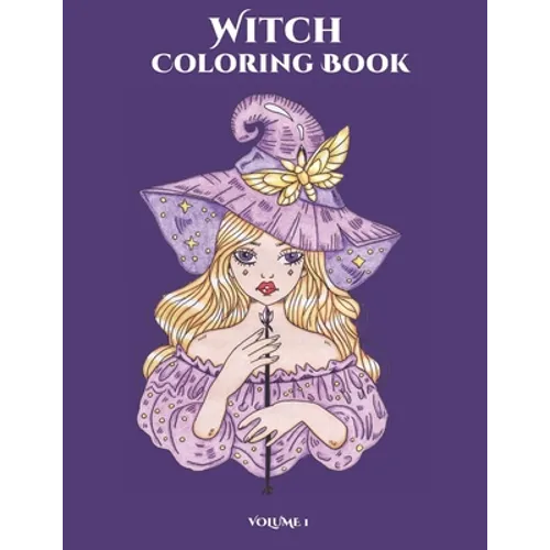 Witch Coloring Book: Mindfulness Coloring Undergoing (Volume 1)