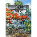 A Tropical Frontier: Tales of Old Florida