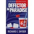 Defector in Paradise