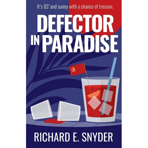 Defector in Paradise