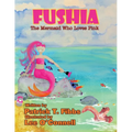 Fushia The Mermaid Who Loves Pink