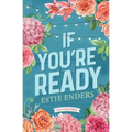 If You're Ready