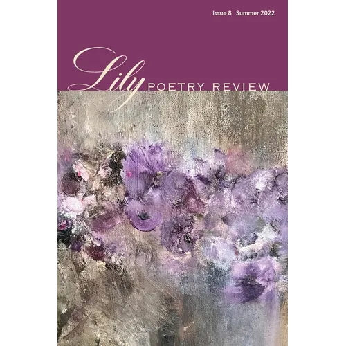 Lily Poetry Review Issue 8
