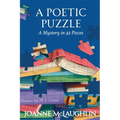 A Poetic Puzzle: A Mystery in 32 Pieces