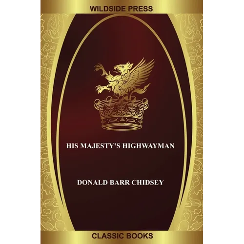 His Majesty's Highwayman