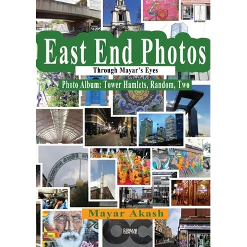 East End Photos Through Mayar's Eyes Tower Hamlets Random Two