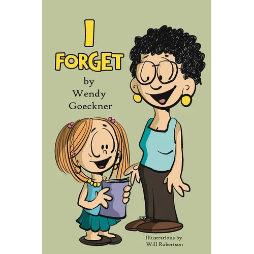 I Forget