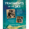 Fragments of the Sky