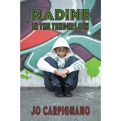 Nadine in the Tenderloin