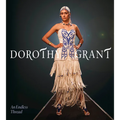 Dorothy Grant: An Endless Thread