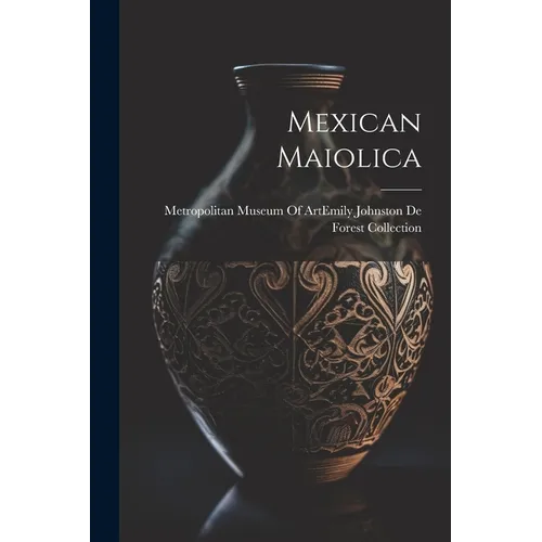 Mexican Maiolica