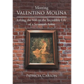 Meeting Valentino Molina: Lifting the Veil on the Incredible Life of a Savannah Artist