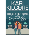 The Coffee Bomb and the Corporate Spy