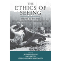 The Ethics of Seeing: Photography and Twentieth-Century German History