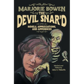 The Devil Snar'd: Novels, Appreciations, and Appendices