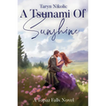 A Tsunami Of Sunshine