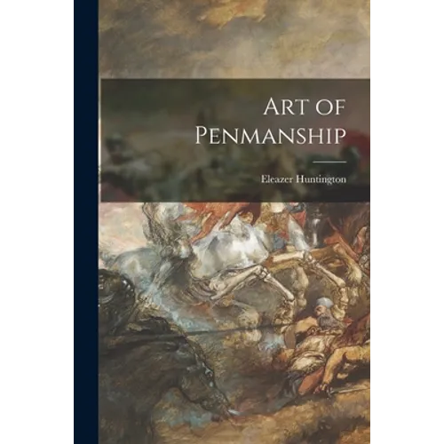 Art of Penmanship