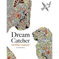 Dream Catcher: mother nature
